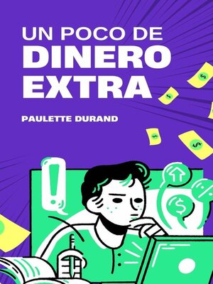 cover image of Un Poco de Dinero Extra